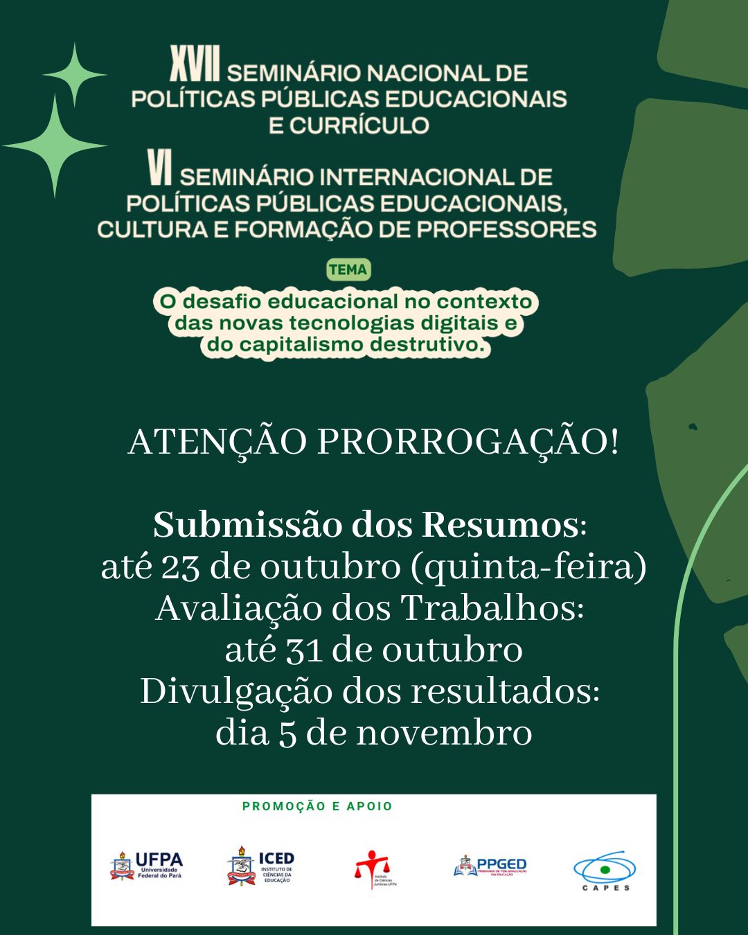 XVII SEMINÁRIO NACIONAL E VI SEMINÁRIO INTERNACIONAL DO PPGED/UFPA